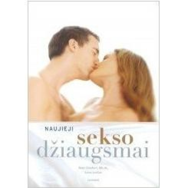 Naujieji sekso džiaugsmai