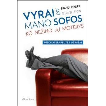 Vyrai ant mano sofos Vyrai ant mano sofos